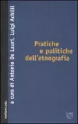 Copertina libro <b>Pratiche e politiche dell'etnografia</b>
