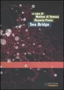 Copertina libro <b>Sea Bridge</b>