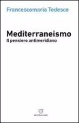 Copertina libro <b>Mediterraneismo</b>