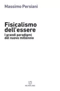 Copertina libro <b>Fisicalismo dell'essere</b>