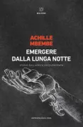Copertina libro <b>Emergere dalla lunga notte<br></b>(titolo originale o altro titolo: <i>Sortir de la grande nuit</i>)