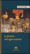 Copertina libro <b>Terroristi</b>