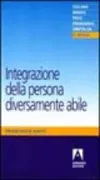Copertina libro <b>Integrazione della persona diversamente abile</b>