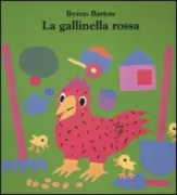 Copertina libro <b>La gallinella rossa<br></b>(titolo originale o altro titolo: <i>The little red hen</i>)