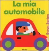 Copertina libro <b>La mia automobile<br></b>(titolo originale o altro titolo: <i>My car</i>)