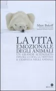 Copertina libro <b>La vita emozionale degli animali<br></b>(titolo originale o altro titolo: <i>The emotional lives of animals</i>)