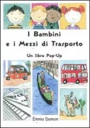 Copertina libro <b>I bambini e i mezzi di trasporto</b>