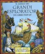 Copertina libro <b>Il gioco dei grandi esploratori</b>