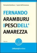 Copertina libro <b>I pesci dell'amarezza<br></b>(titolo originale o altro titolo: <i>Los peces de la amargura</i>)