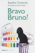 Copertina libro <b>Bravo Bruno |<br></b>(titolo originale o altro titolo: <i>Bravo, Bruno</i>)
