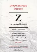 Copertina libro <b>Z<br></b>(titolo originale o altro titolo: <i>La guerra de los Zetas</i>)