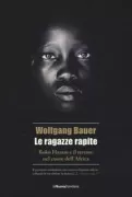 Copertina libro <b>Le ragazze rapite<br></b>(titolo originale o altro titolo: <i>Die Geraubten Mädchen</i>)