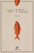 Copertina libro <b>Bestiario sentimentale<br></b>(titolo originale o altro titolo: <i>El matrimonio de los peces rojos</i>)