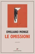 Copertina libro <b>Le omissioni<br></b>(titolo originale o altro titolo: <i>No contar todo</i>)