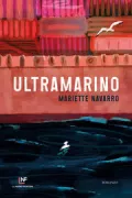 Copertina libro <b>Ultramarino<br></b>(titolo originale o altro titolo: <i>Ultramarins</i>)
