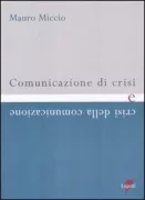 Copertina libro <b>Comunicazione di crisi e crisi della comunicazione</b>