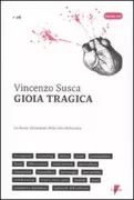 Copertina libro <b>Gioia tragica</b>