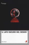 Copertina libro <b>Il lato oscuro del design</b>
