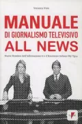 Copertina libro <b>Manuale di giornalismo televisivo all news</b>