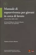 Copertina libro <b>Manuale di sopravvivenza per giovani in cerca di lavoro</b>