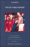 Copertina libro <b>Vita di Carlo Magno<br></b>(titolo originale o altro titolo: <i>Vita Karoli Magni</i>)