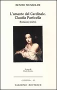 Copertina libro <b>L'amante del cardinale<br></b>(titolo originale o altro titolo: <i>Claudia Particella l'amante del cardinale</i>)