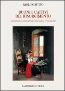 Copertina libro <b>Buoni e cattivi del Risorgimento</b>