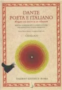 Copertina libro <b>Dante poeta e italiano: legato con amore in un volume</b>