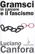 Copertina libro <b>Gramsci in carcere e il fascismo</b>