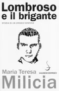 Copertina libro <b>Lombroso e il brigante</b>