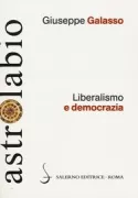 Copertina libro <b>Liberalismo e democrazia</b>