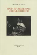 Copertina libro <b>Studi sul madrigale cinquecentesco</b>