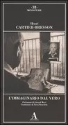 Copertina libro <b>L'immaginario dal vero<br></b>(titolo originale o altro titolo: <i>L'imaginaire d'après nature</i>)