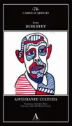 Copertina libro <b>Asfissiante cultura<br></b>(titolo originale o altro titolo: <i>Asphyxiante culture</i>)