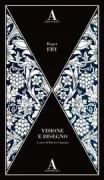 Copertina libro <b>Visione e disegno<br></b>(titolo originale o altro titolo: <i>Vision and design</i>)