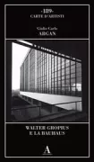 Copertina libro <b>Walter Gropius e la Bauhaus</b>