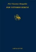 Copertina libro <b>Per Vittorio Sereni</b>