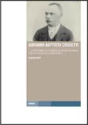 Copertina libro <b>Giovanni Battista Cossetti e la riforma della musica sacra in Friuli tra Ottocento e Novecento</b>