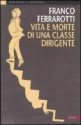 Copertina libro <b>Vita e morte di una classe dirigente</b>