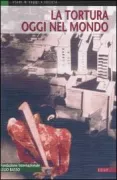 Copertina libro <b>La tortura oggi nel mondo</b>