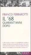 Copertina libro <b>Il '68 quarant'anni dopo</b>
