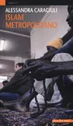 Copertina libro <b>Islam metropolitano</b>