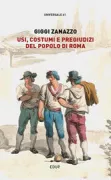 Copertina libro <b>Usi, costumi e pregiudizi del popolo di Roma</b>