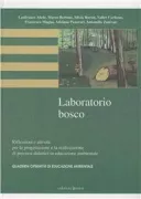 Copertina libro <b>Laboratorio bosco</b>