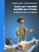 Copertina libro <b>Teatro per i burattini, burattini per il teatro<br></b>(titolo originale o altro titolo: <i>Theaterpuppen puppentheater</i>)