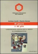 Copertina libro <b>Il gioco è di più</b>