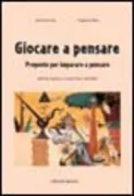 Copertina libro <b>Giocare a pensare<br></b>(titolo originale o altro titolo: <i>Jugar a pensar</i>)