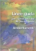 Copertina libro Linee guida per i servizi educativi alla prima infanzia