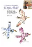 Copertina libro <b>Il sistema integrato dei servizi educativi per la prima infanzia</b>