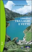 Copertina libro Lombardia. Tra laghi e vette. Vol. 2